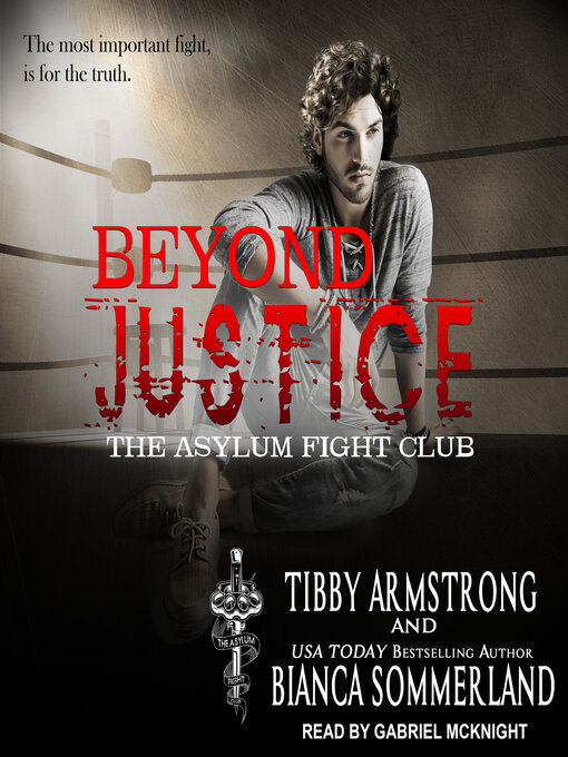 Title details for Beyond Justice by Tibby Armstrong - Available